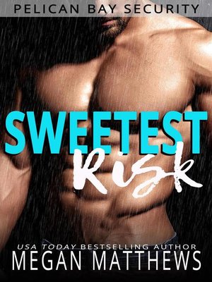 cover image of Sweetest Risk